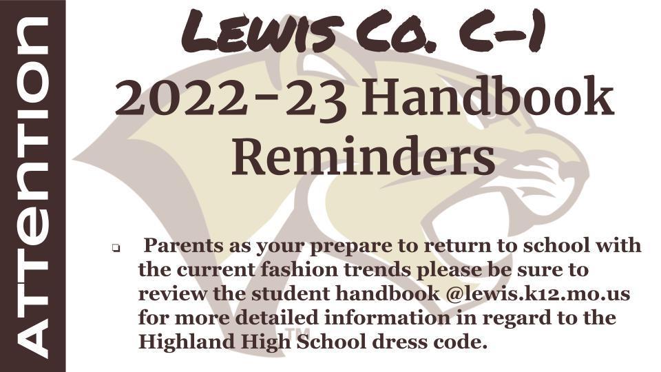 Reminder for parents to refer to the Highland HIgh School student handbook for the student dress code
